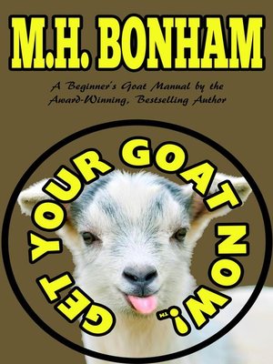 cover image of Get Your Goat Now!
